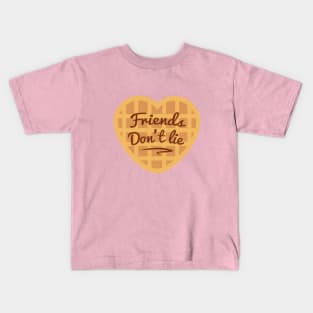 Friends don't lie Kids T-Shirt